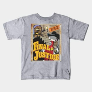 Mystery Science Rusty Barn Sign 3000 - Final Justice Kids T-Shirt